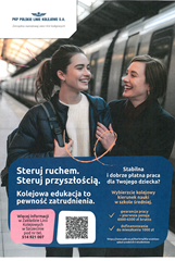 Steruj ruchem. Steruj przyszłością. Kolejowa edukacja to pewność zatrudnienia